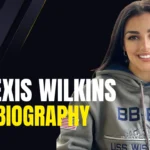 Alexis Wilkins Biography