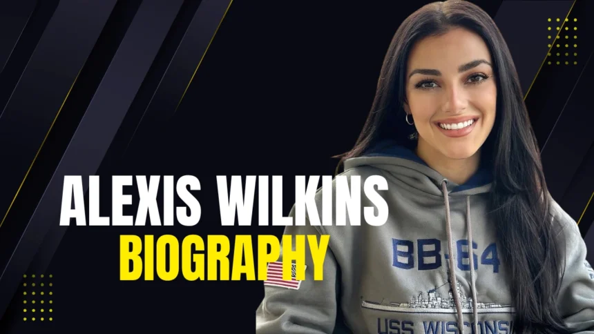 Alexis Wilkins Biography