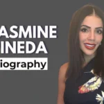 Jasmine Pineda Biography